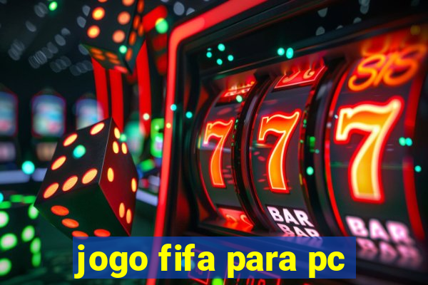 jogo fifa para pc